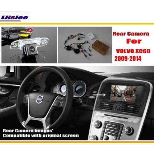 Car Reverse Rear Camera For Volvo XC60 S60 2009~2015 Accessories Original Screen Compatible AUTO Parking Back Up CAM