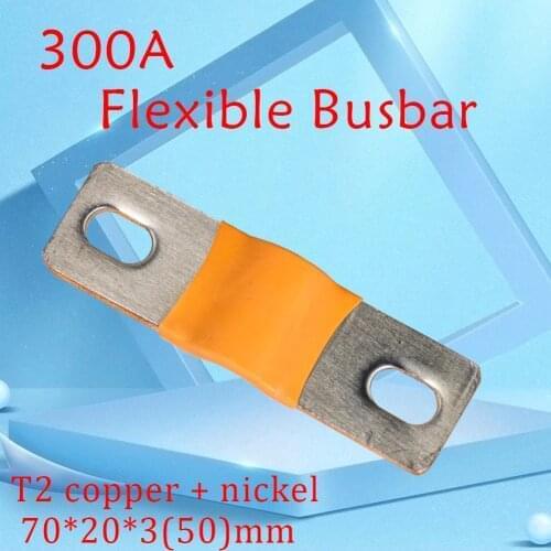 Flexible Busbar Lifepo4 200A 300A Cell High Current Copper+Nickel for Prismatic Battery Pack DIY 12V 280Ah 24V 302Ah 48V 320Ah