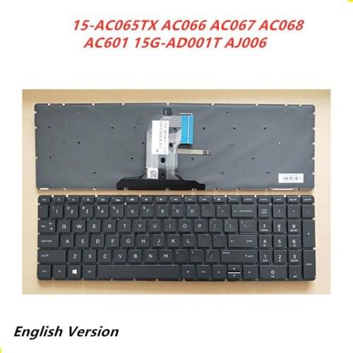 Laptop English Keyboard For HP 15-AC065TX AC066 AC067 AC068 AC601 15G-AD001T AJ006 Notebook Replacement layout Keyboard