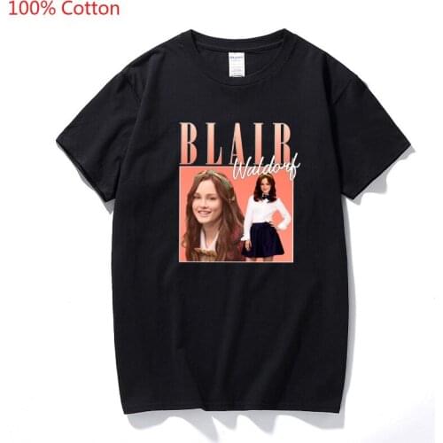 Blair Waldorf Gossip Girl Rapper T Shirt Men Vintage 90s Men Woman Tshirts Top Cotton Short Sleeve T-shirt Men Clothing EU Size
