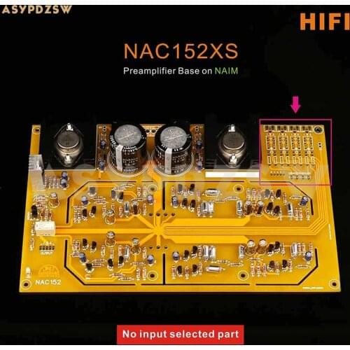 HIFI NAC152XS Preamplifier Base on NAIM With Rectified power supply PCB/DIY Kit/Finished board