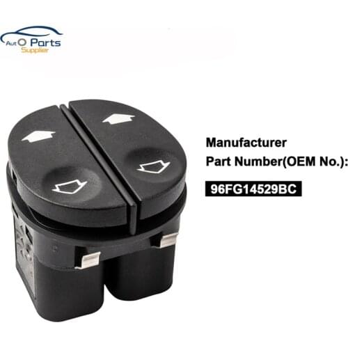 Driver Side Electric Power Window Lifter Winder Switch For Ford /Fiesta /KA/ MK6 /Fusion /PUMA Tourneo Connect 96FG14529BC