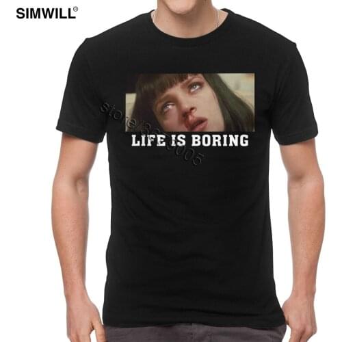 Men Summer Cotton Life Is Boring T Shirt Quentin Tarantino Movie Pulp Fiction T-shirt Short Sleeve Casual Mia Wallace Tees