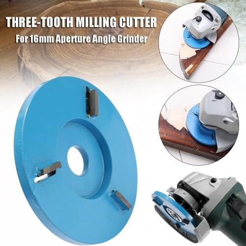 Three Teeth Woodworking Plane Wood Carving Disc Tool Milling Cutter for 16mm Aperture Angle Grinder Power Tool Accessories