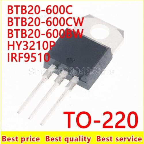 10pcs)100% New Original BTB20-600C BTB20-600CW BTB20-600BW HY3210P IRF9510 TO-220 Chipset