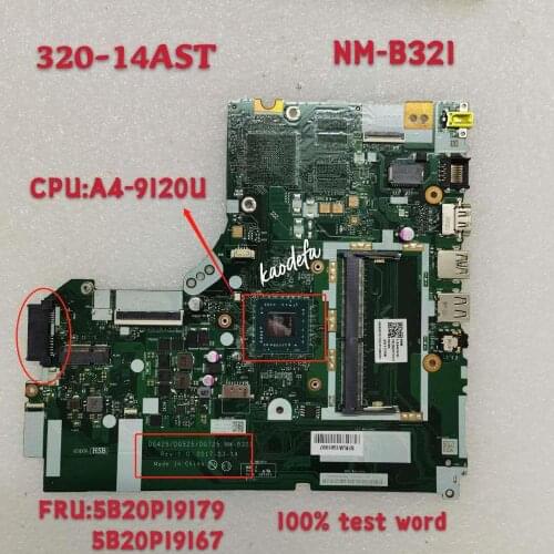 NM-B321 Laptop Ideapad for 320-14AST Motherboard 80XU CPU A4-9120 AMD P/N:5b20p19167 5B20P19179 100% Test Ok