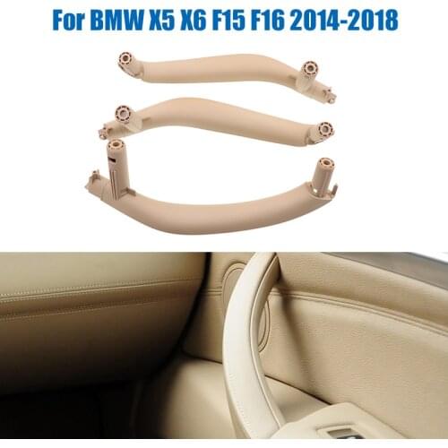 New 3PCS LHD Beige Front Rear Left / Right Car Interior Inner 3 Doors Pull Handle Trim For BMW X5 X6 F15 F16 2014-18 Accessories