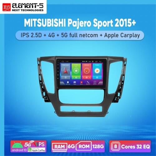 ELEMENT-5 10" 2G+32G Android 10 4G WIFI RDS DSP Car Radio For MITSUBISHI Pajero Sport 2015+ Navigation GPS HiFi