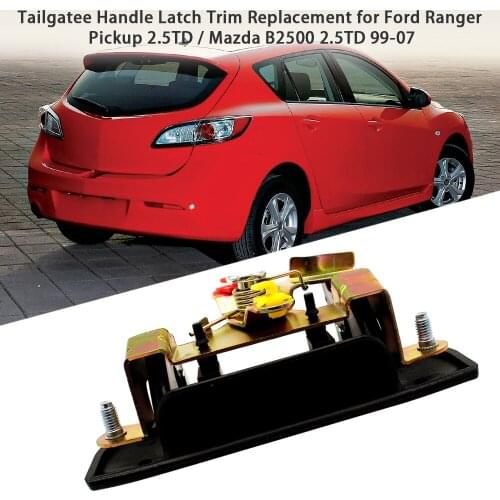 Tailgatee Handle Latch Trim Replacement for Ford Ranger Pickup 2.5TD / Mazda B2500 2.5TD 99-07
