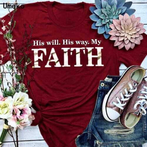 Women Short Sleeve T-Shirt 5XL Plus Size 2020 New Fashion His Will His Way My FAITH Print T-Shirt Casual Solid O-Neck Tees Tops