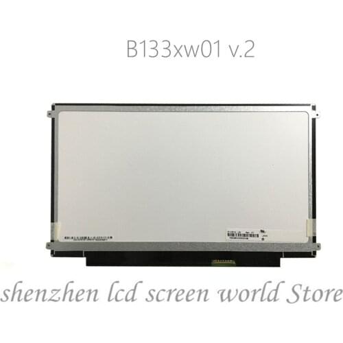 13.3'' Laptop led lcd matrix screen B133xw01 v.2 B133XW03 LTN133AT18 LT133EE09300 LP133WH2 TLA4 B133XW01 V2 LP133WH2 TLM1