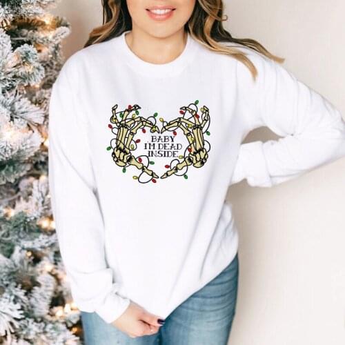Baby I'm Dead Inside Colored Print Sweatshirt Funny Skeleton Christmas Holiday Sweatshirt Winter Long Sleeve Jumper Pullovers