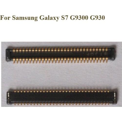 2pcs For Samsung Galaxy S7 G9300 G930 LCD display screen FPC connector For Galaxy S 7 G 9300 logic on motherboard mainboard