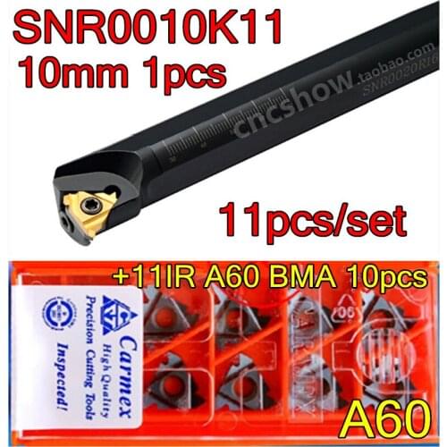 SNR0010K11 CNC Internal thread Turning tool 1pcs + Carmex 11IR A60 BMA 10pcs 11pcs/set CNC Internal thread Carbide insert