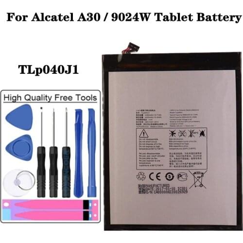 For Alcatel A30 / 9024W PC Battery TLp040J1 Tablet Battery 4080mAh High Capacity Rechargeable Batteries + Tools