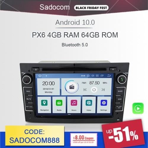 PX6 Android 10.0 6 Core 4GB RAM 64G ROM Car DVD Player Radio For Opel Zafira Vectra Antara Astra H G Combo Corsa Meriva Vivaro