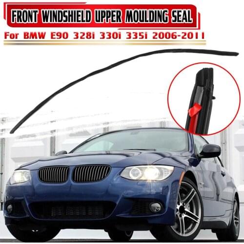 Rubber Car Windshield Seal Strip Front Window Edge Windscreen Upper Moulding Seal Protector For BMW E90 328i 330i 335i 2006-2011