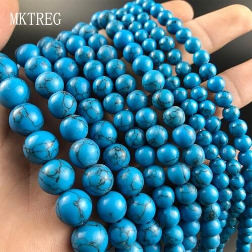 MKTREG Blue Synthetic Turquoises Stone Beads Round Loose Beads For Jewelry Making DIY Bracelet Necklace 15" Strand 4/6/8/10/12mm