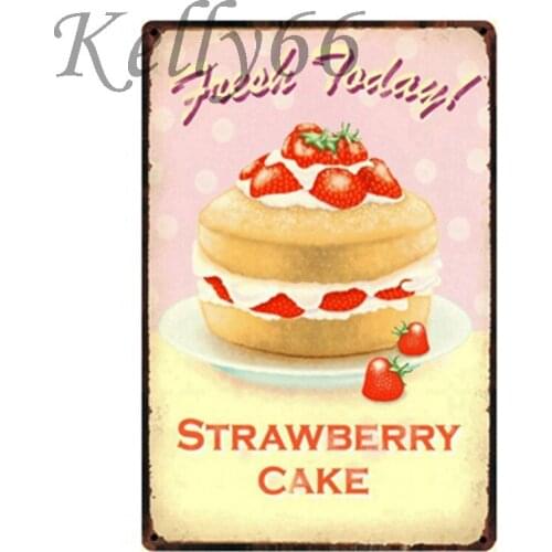 [ Kelly66 ] STRAWBERRY CAKE Metal Sign Vintage Wall Plaque poster decor for store hotel Market Retro craft 20*30 CM Size y-1087