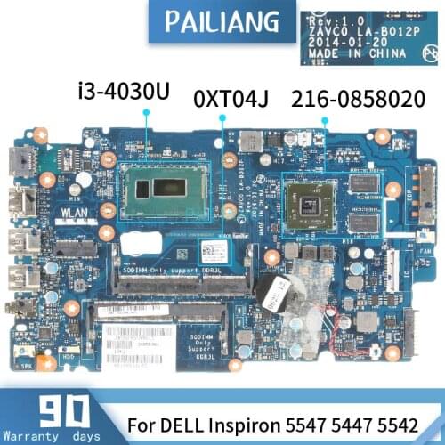 CN-0XT04J For DELL Inspiron 5547 5447 5542 LA-B012P 0XT04J SR1EN i3-4030U 216-0858020 Mainboard Laptop motherboard DDR3 tested