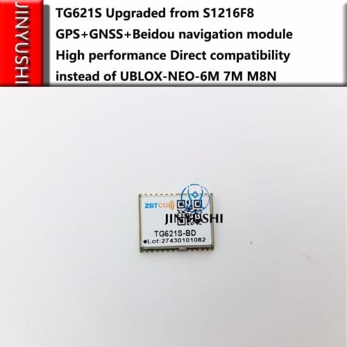TG621S Upgraded from S1216F8 GPS+GNSS+Beidou navigation module High performance Direct compatibility instead of NEO-6M 7M M8N