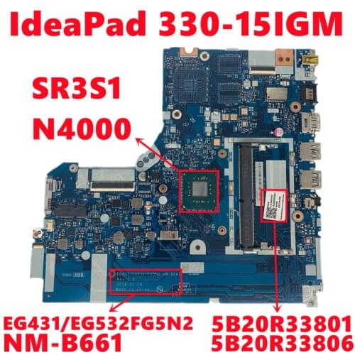 5B20R33801 5B20R33806 For Lenovo IdeaPad 330-15IGM Laptop Motherboard EG431/EG532FG5N2 NM-B661 With SR3S1 N4000 Fully Tested OK