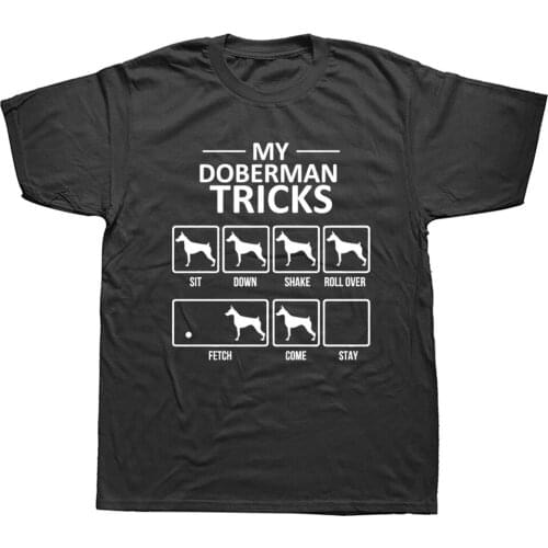 Dog Lover Cotton Doberman Tricks T Shirt Gift Men Short Sleeve Hip Hop Graphic Harajuku Animals Pet Lover T-shirt Boyfriend