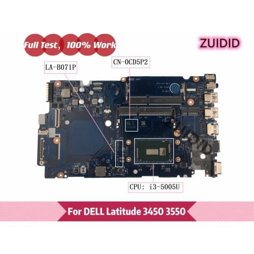 CN-0CD5P2 0CD5P2 CD5P2 For Dell Latitude 3450 3550 Laptop Motherboard ZAL50/51/60/61 LA-B071P with i3-5005U CPU 100% Tested OK