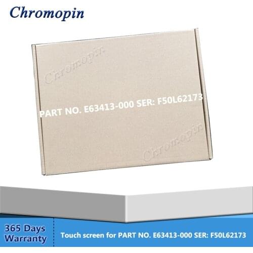 Touch screen for PART NO. E63413-000 SER: F50L62173