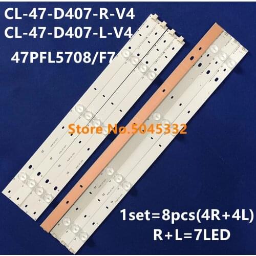 100% New LED baklight strip for Phi lips CL-47-D407-R-V4 CL-47-D407-L-V4 FOR 47PFL5708/F7 47PFG4109/78 47PFL3188 PT470H1-DUJFFE
