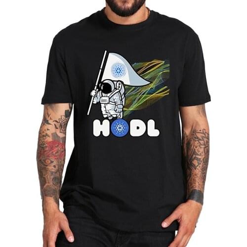 Cardano HODL Astronaut T Shirt Blockchain Platform Crypto Coin T-Shirt Crewneck Soft EU Size Tee Tops 100% Cotton