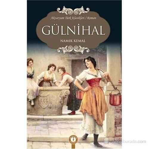 Gulnihal-Namık Kemal-turkish book-turkish literature classic work novel