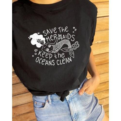 Mermaids Slogan Shirt Save The Mermaids Keep the oceans clean T-Shirt Stylish Mermaids Slogan Oceans Grunge Vintage girl Tops