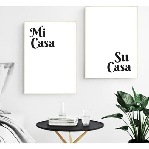 Mi Casa Su Casa Spanish Quotes Posters and Prints Guest Room Decor Welcoming Wall Art Canvas Painting Pictures Home Decoration