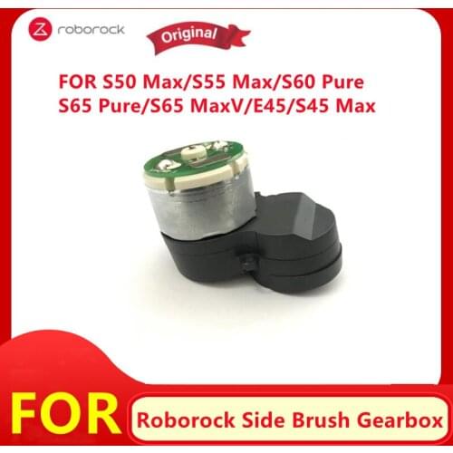 Original Side Brush GearBox Motor Assembly Roborock S50 Max S55 Max S60 Pure S65 Pure S65 MaxV Robot Vacuum Cleaner Accessories