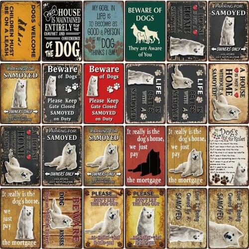 [ Kelly66 ] Pets Warning Dogs Rules Better Life With A Samoyed Metal Sign Home Decor Bar Wall Art Painting 20*30 CM Size DG-31