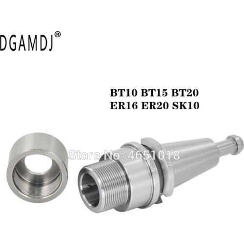 High Precision CNC Tool Holder BT10 BT15 BT20 ER16 ER20 SK10 Special Tool Holder For Engraving And Milling Machine