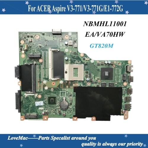 High quality NBMHL11001 EA VA70HW MAIN BOARD For Acer aspire V3-772G Laptop motherboard DDR3L GT820M Video card 100% tested
