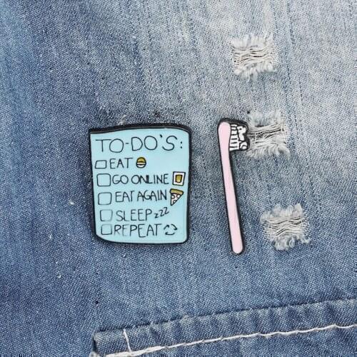 Morning ~ Toothbrush Toothpaste Tooth To Do List Schedule Eat Pizza Burger Sleep Badge Enamel Brooches Lapel Pins Sweet Gifts
