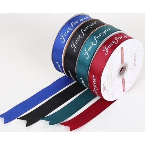 25mm 5M Just For You Printed Polyester Ribbon for Wedding Christmas Party Decorations DIY Bow Craft Ribbons Card Gifts Wrapping