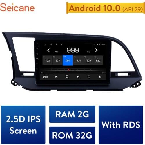 Seicane 9 Inch 2Din Android 10.0 Car Radio Audio GPS Navi Stereo Bluetooth Multimedia Player Head Unit For 2016 Hyundai Elantra
