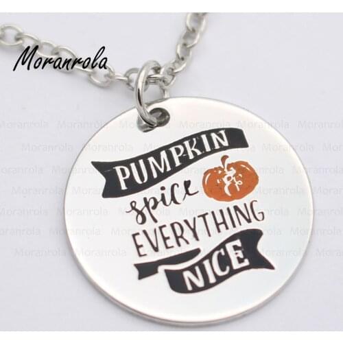 New arried" Pumpkin Spice Every Thing nice"Copper necklace Keychain,charm Thanksgiving Jewelry Pumpkin spice Halloween necklace