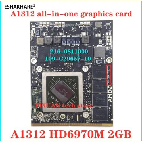 HD 6970M HD6970 HD6970M 2GB 2G VGA video card for Apple Imac 27``Mid 2011 Radeon A1312 661-5969 109-C29657-10 216-0811000