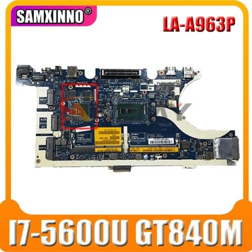 Akemy E7450 Mainboard For DELL Latitude 7450 E7450 Laptop Motherboard ZBU11 LA-A963P With I7-5600U GT840M