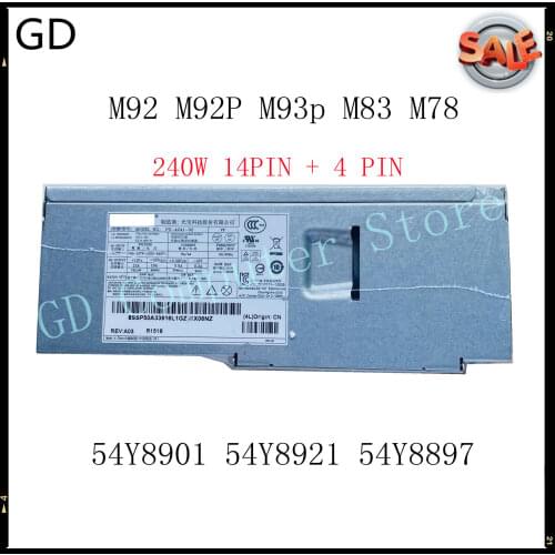 GD For Lenovo M92 M92P M93p M83 M78 240W TFX 14PIN + 4 PIN Power Supply PS-4241-01 FSP240-40SBV 54Y8921 54Y8897 54Y8901