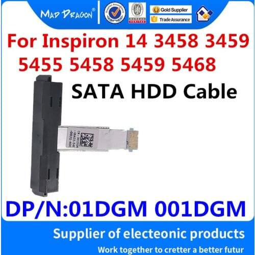 Original 01DGM 001DGM For Dell Inspiron 14 3458 3459 5455 5458 5459 5468 AAL10 Laptops SATA Hard Drive HDD Connector Flex Cable