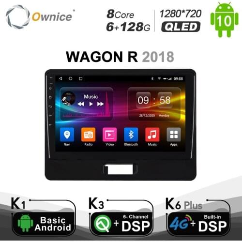 6G+128G Ownice Octa Core Android 10.0 4G LTE Car Radio DVD Player for SUZUKI WAGON R 2018 DSP SPDIF GPS navigation 1280*720