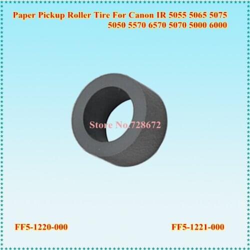FF5-1220-000 FF5-1221-000 Pick UP Roller Rubber for Canon IR5000 IR5000I IR5000N IR5020 IR5020I IR5050 IR5070 IR6000 IR6020