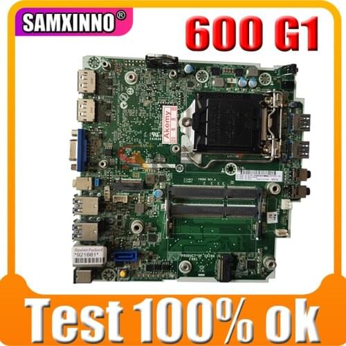Akemy For HP ProDesk 600 G1 DM Motherboard 746632-001 746632-501 746632-601 746219-001 LGA1150 MB 100% Tested Fast Ship