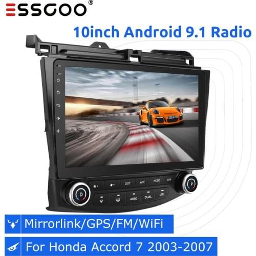 Essgoo 10" Car Stereo Radio 2 Din Android 9.1 Autoradio For Honda Accord 7 2003-2007 Bluetooth GPS Navigation Multimedia Player